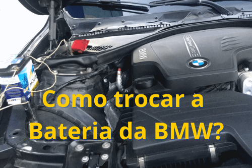 Como trocar a Bateria da BMW?